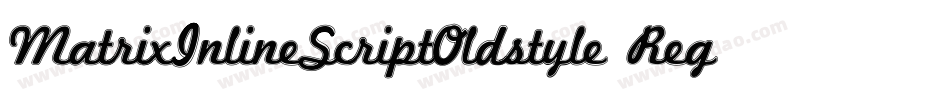 MatrixInlineScriptOldstyle Regular字体转换